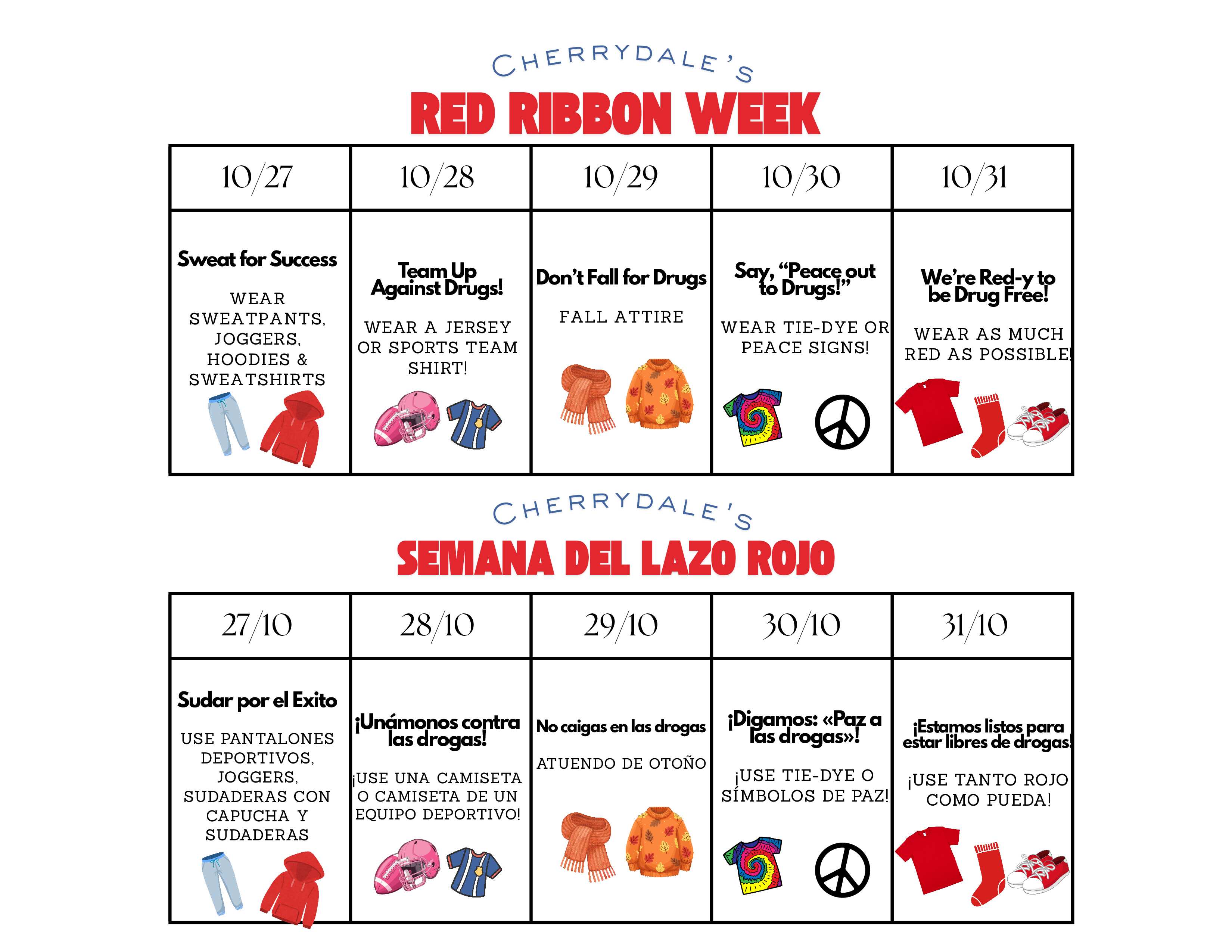 Don't forget to dress for Cherrydale's red ribbon week October 27 through 31
